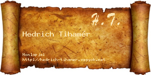 Hedrich Tihamér névjegykártya